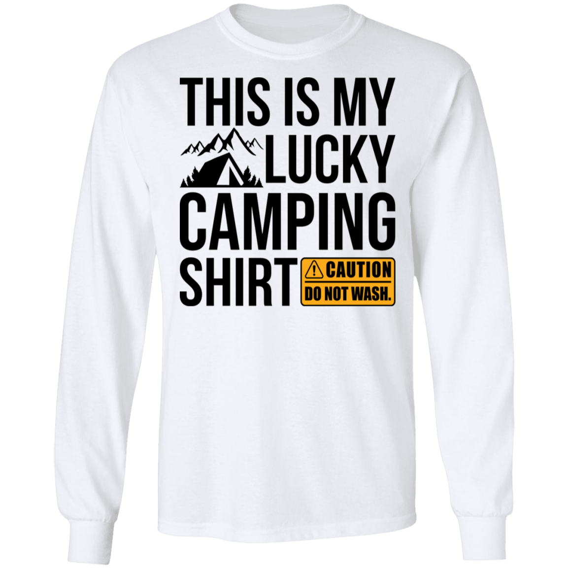 This Is My Lucky Camping Shirt Long Sleeve T-Shirt