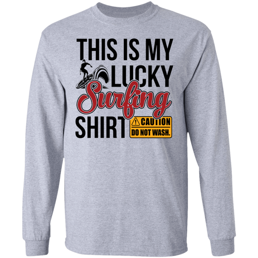 This Is My Lucky Surfing Shirt Long Sleeve T-Shirt