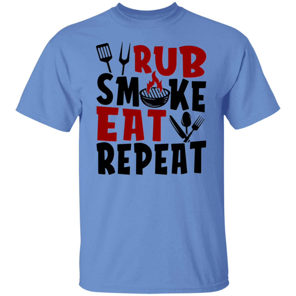 Rub Smoke Eat Repeat Grilling BBQ  T-Shirt