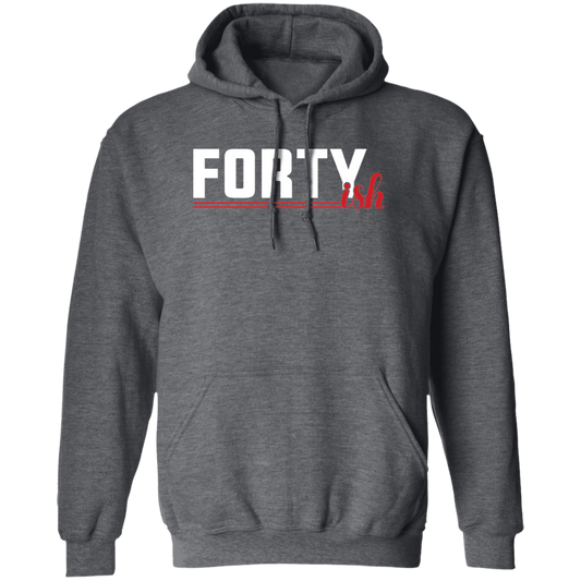 Fortyish Funny 40's Forties Birthday Pullover Hoodie