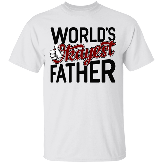 World's Okayest Father Funny Dad T-Shirt