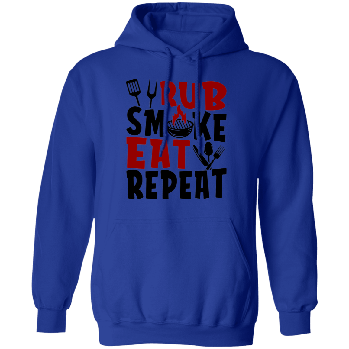 Rub Smoke Eat Repeat Grilling BBQ Pullover Hoodie