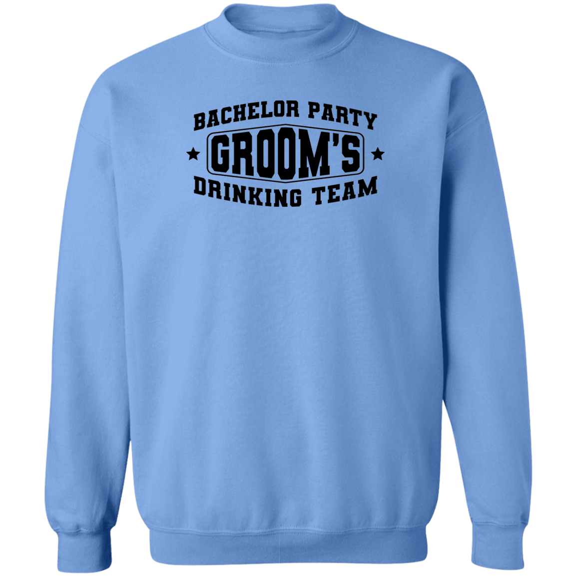Bachelor Party Groom’s Drinking Team Funny Crewneck Sweatshirt