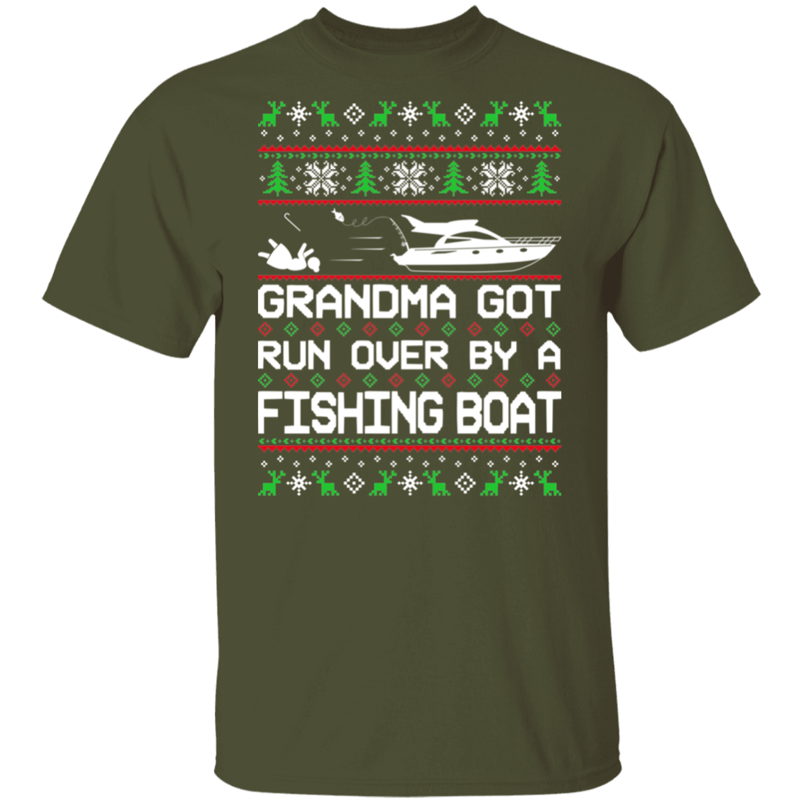 Boat Grandma Got Run Over by a Boat Ugly Christmas T-Shirt