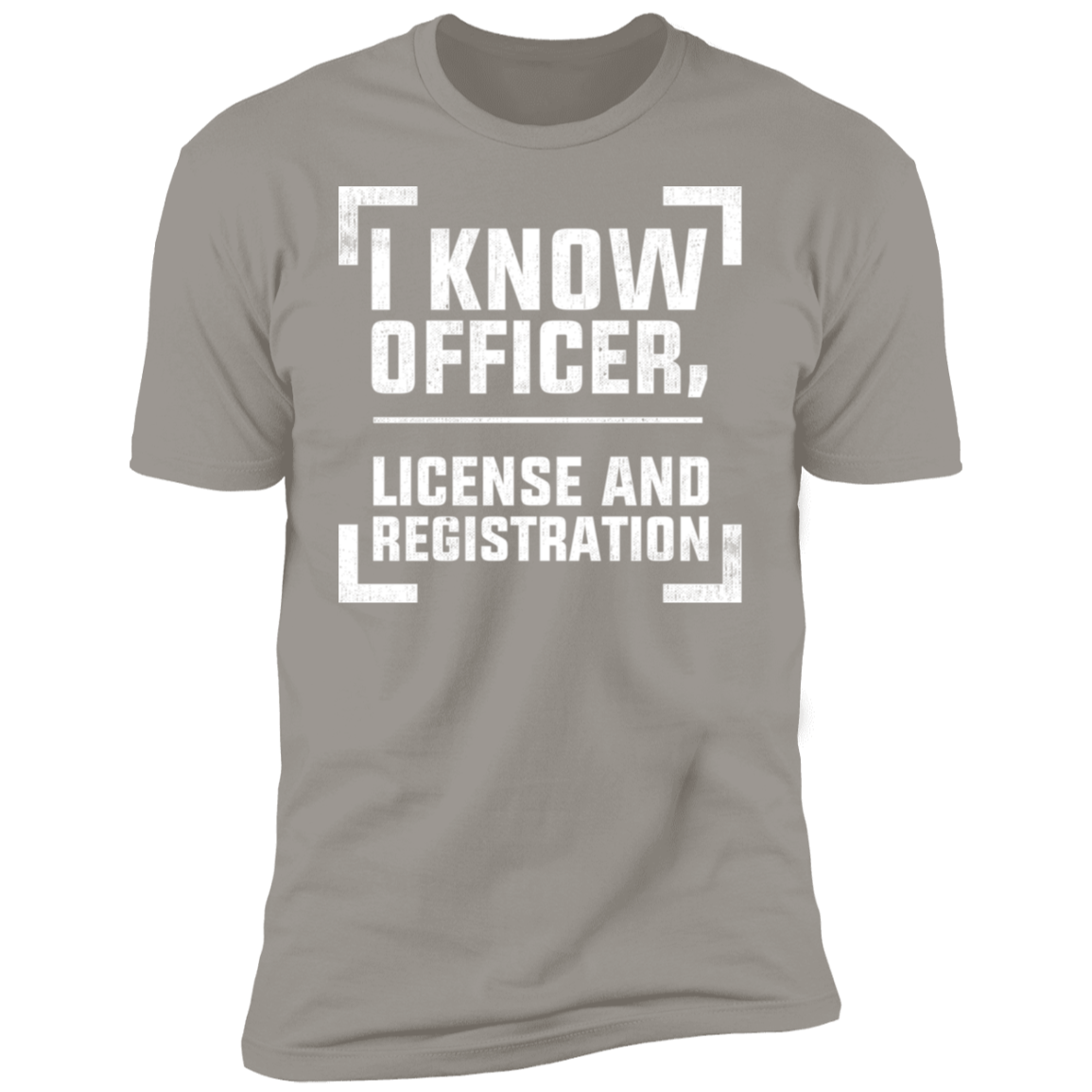 I Know Officer, License And Registration Racing Premium Short Sleeve T-Shirt