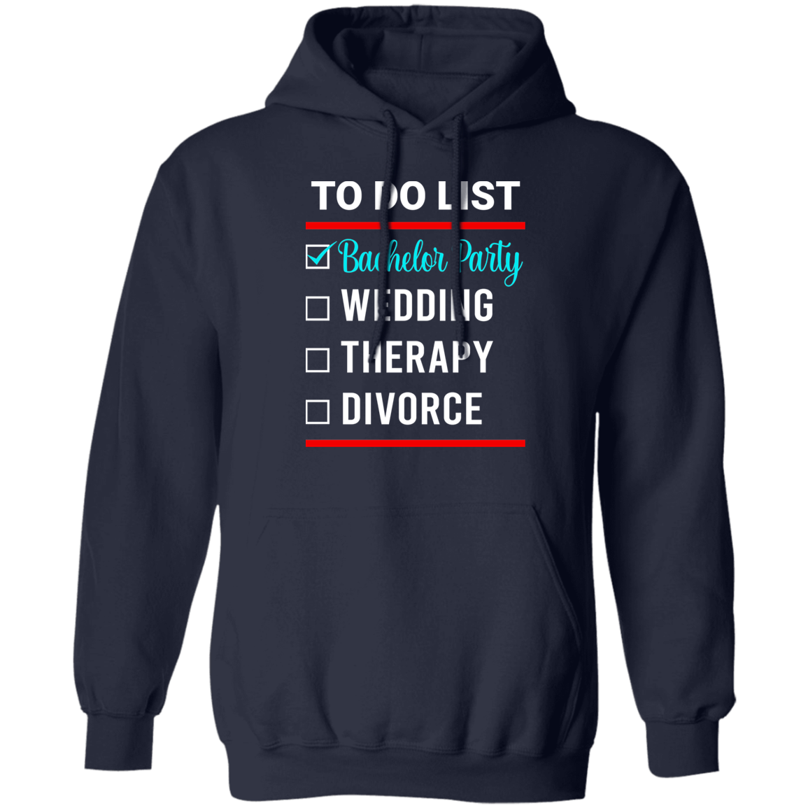 Bachelor Party Wedding Funny Hoodie