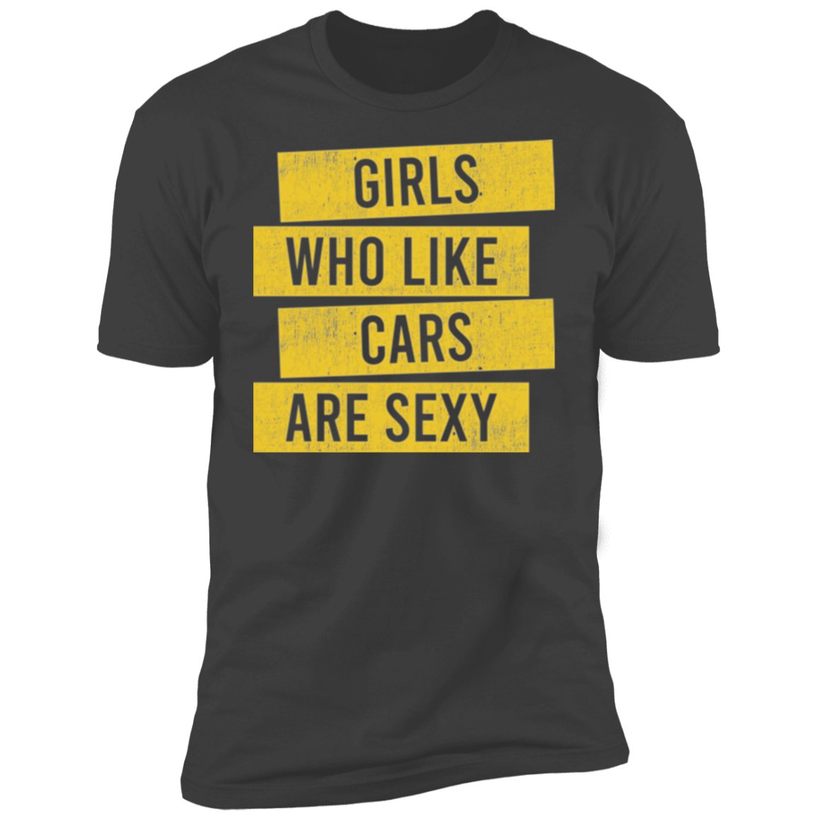 Girls Who Like Cars Are Sexy Premium Short Sleeve T-Shirt