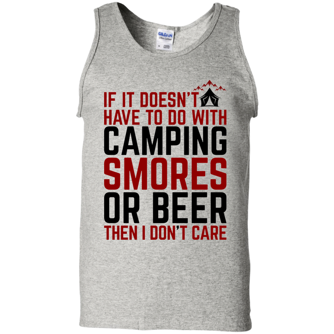 If It Doesn't Have To Do With Camping I Don't Care Tank Top