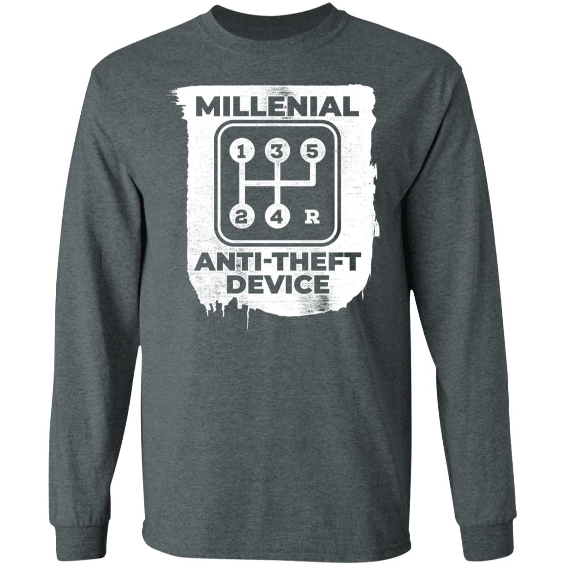 Millennial Anti-Theft Device Long Sleeve T-Shirt