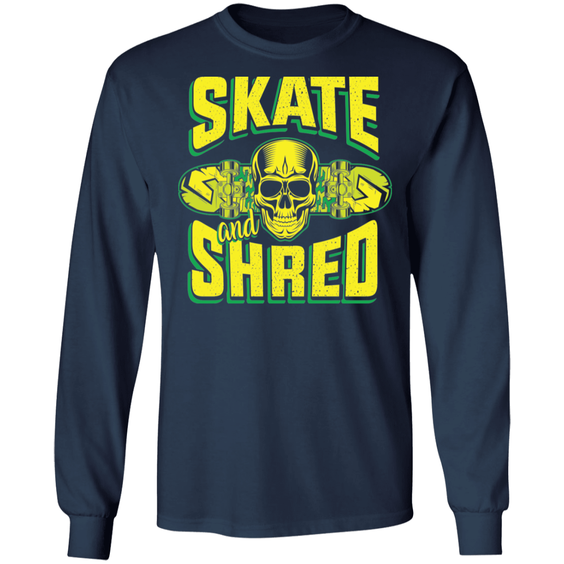 Skate and Shred Skateboarding Skull Long Sleeve T-Shirt