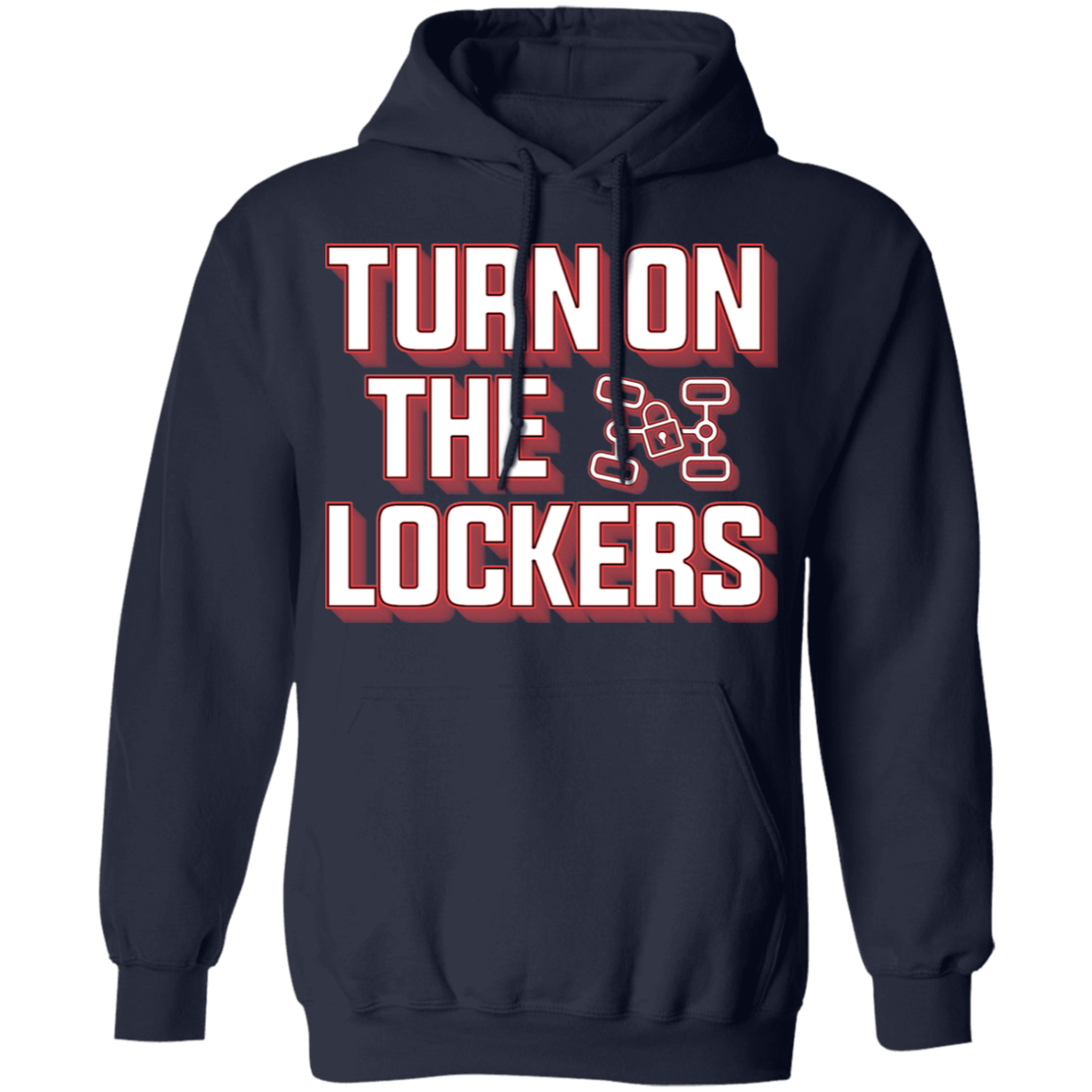 Turn On The Lockers 4x4 Off-Road  Overland Hoodie