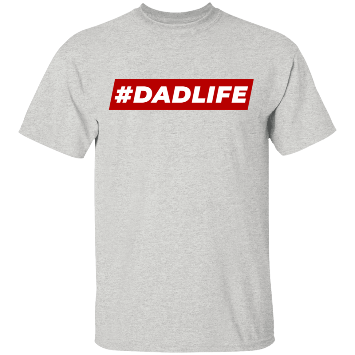 #Dad Life T-Shirt
