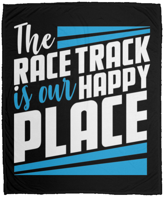 The Race Track Is Our Happy Place Fleece Blanket - 50x60