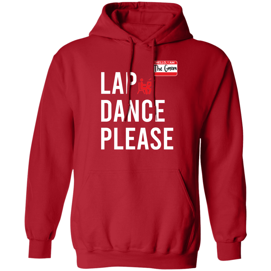 Bachelor Party Funny Lap Dance Hoodie