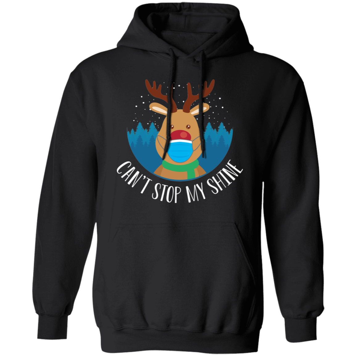 Can't Stop My Shine Shiny Nosed Reindeer Christmas Pullover Hoodie