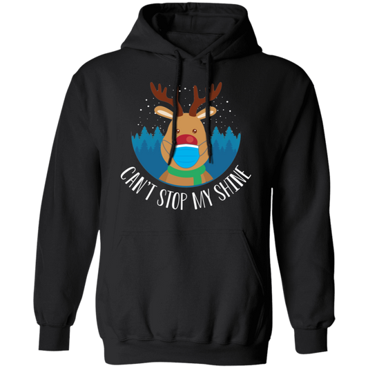 Can't Stop My Shine Shiny Nosed Reindeer Christmas Pullover Hoodie