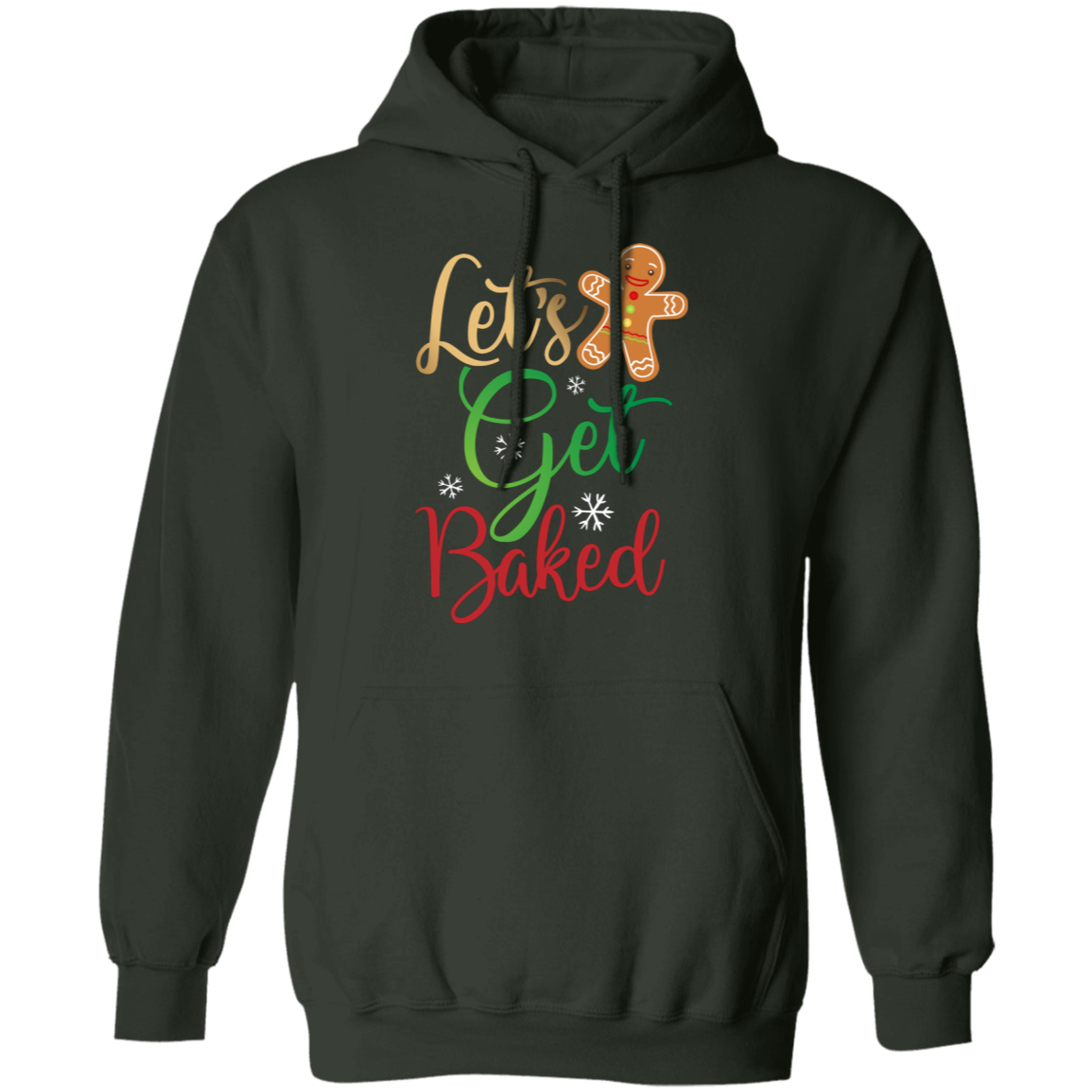 Let's Get Baked Gingerbread Man Funny Christmas Pullover Hoodie