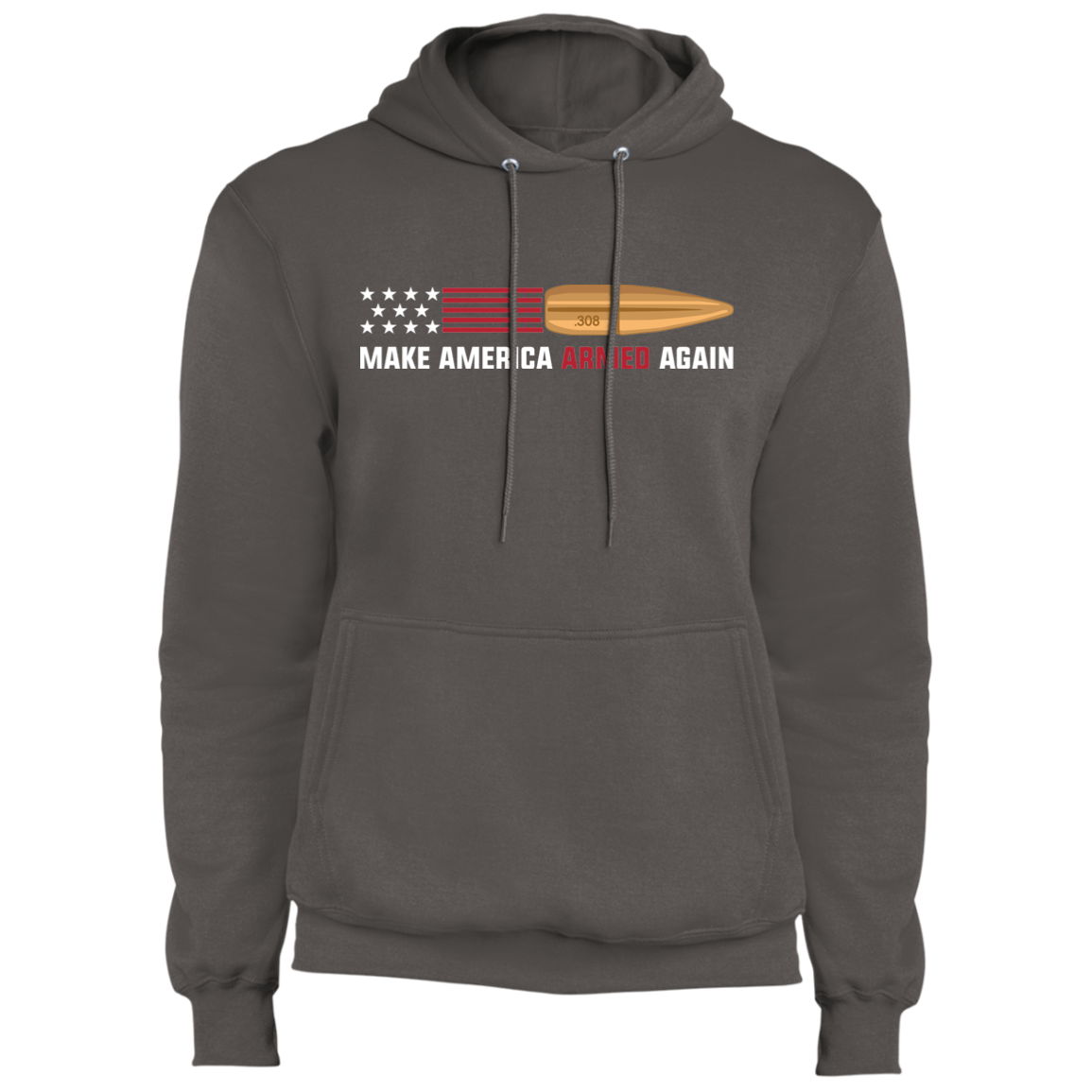 .308 Make American Armed Again Bullet American Flag USA Pullover Hoodie