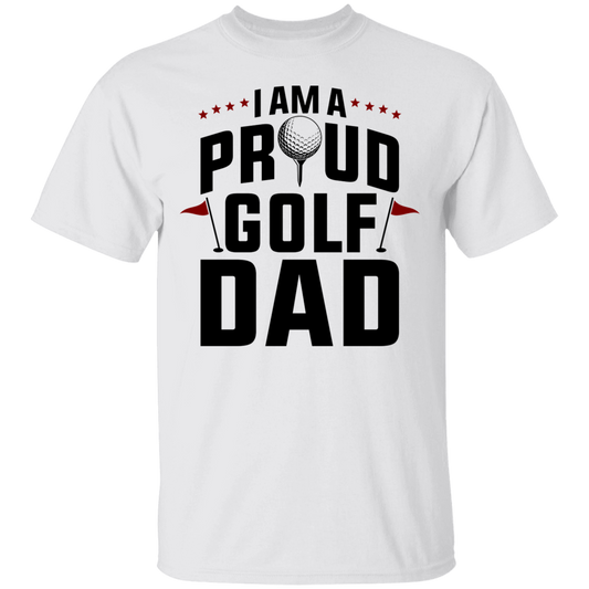 I Am A Proud Golf Dad Father T-Shirt