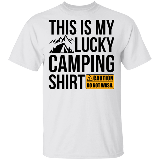 This Is My Lucky Camping Shirt Do Not Wash T-Shirt