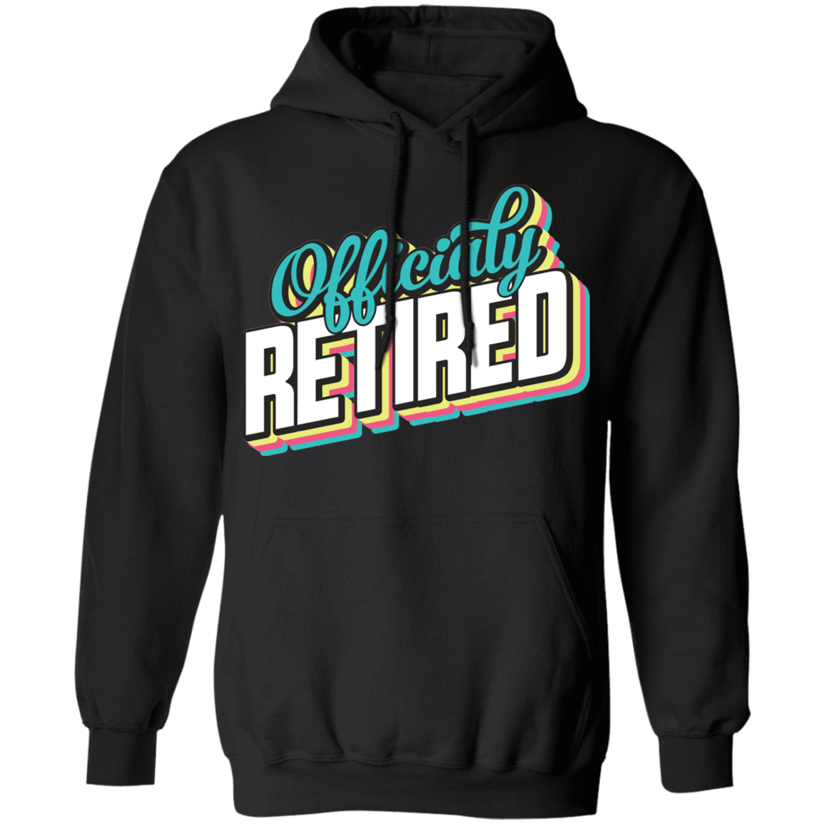 Officially Retired Pullover Hoodie