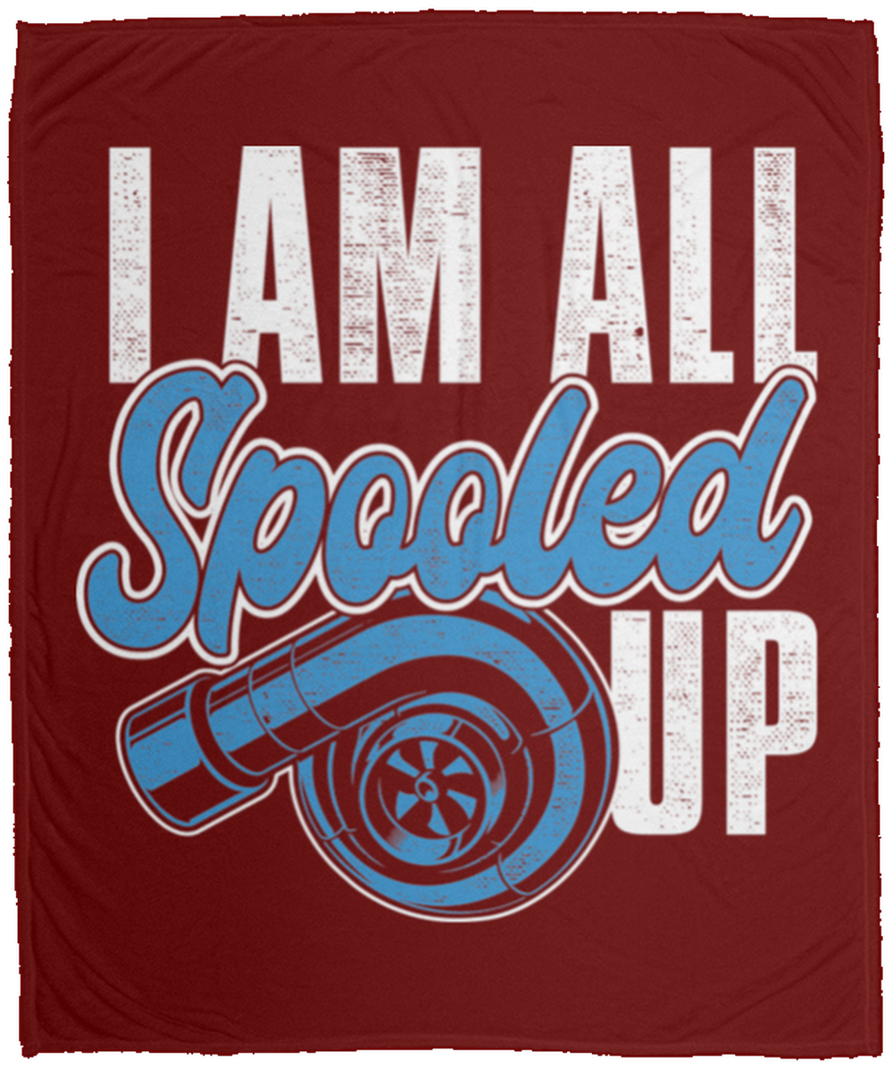 I Am All Spooled Up Turbo Boosted Automotive Fleece Blanket - 50x60