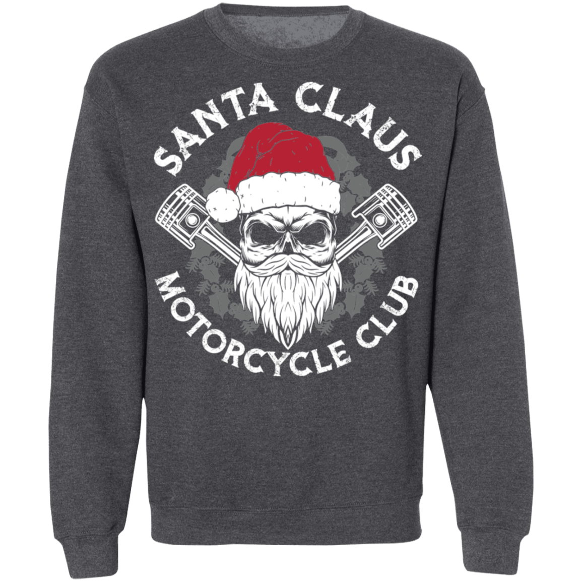 Santa Claus Motorcycle Club Piston Skull Motorcycle Crewneck Sweatshirt