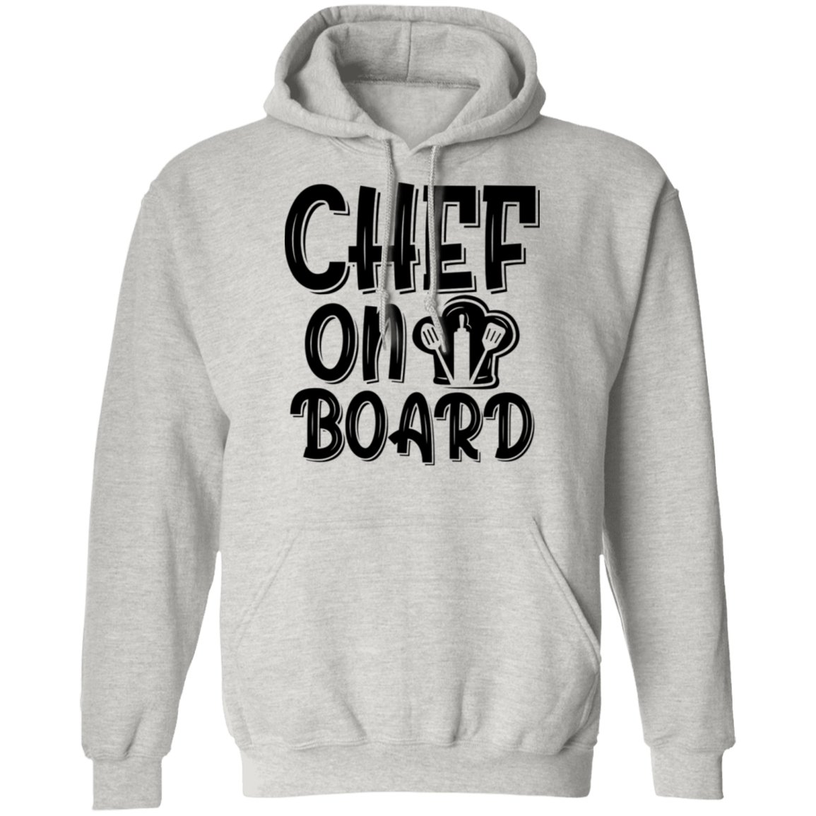 Chef On Board Pullover Hoodie