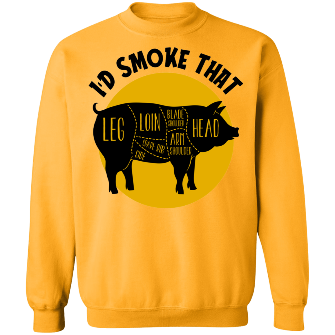 I'd Smoke That Pork BBQ Grilling Crewneck Sweatshirt