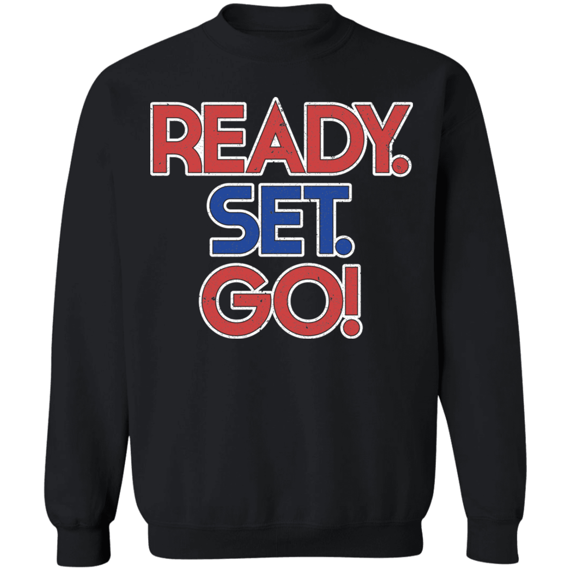 Ready Set Go! Ready. Set. Go! Racing Boosted Turbo Crewneck Sweatshirt