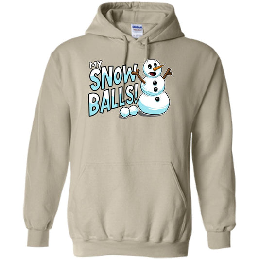 My Snow Balls Funny Snowman Christmas Pullover Hoodie