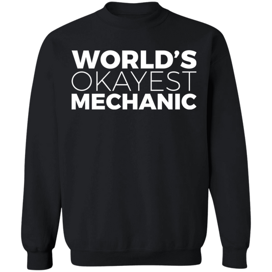 World's Okayest Mechanic Automotive Crewneck Sweatshirt
