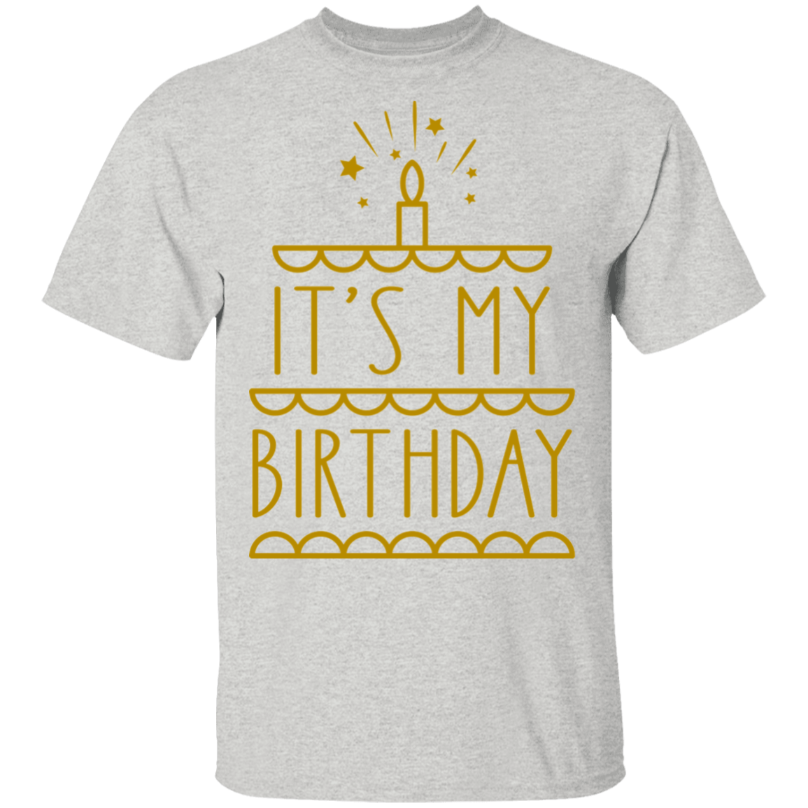 It's My Birthday T-Shirt