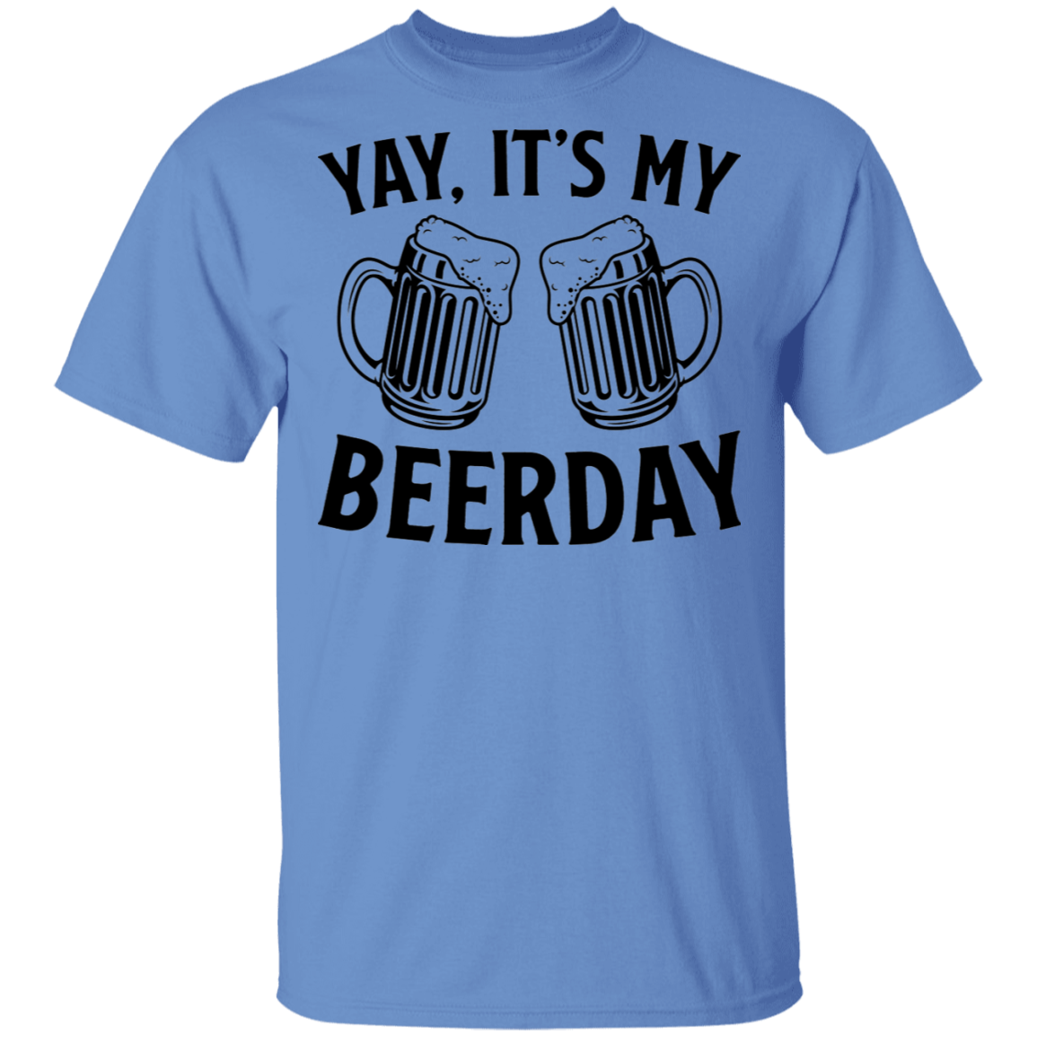 Yay, It's My Beerday Birthday T-Shirt
