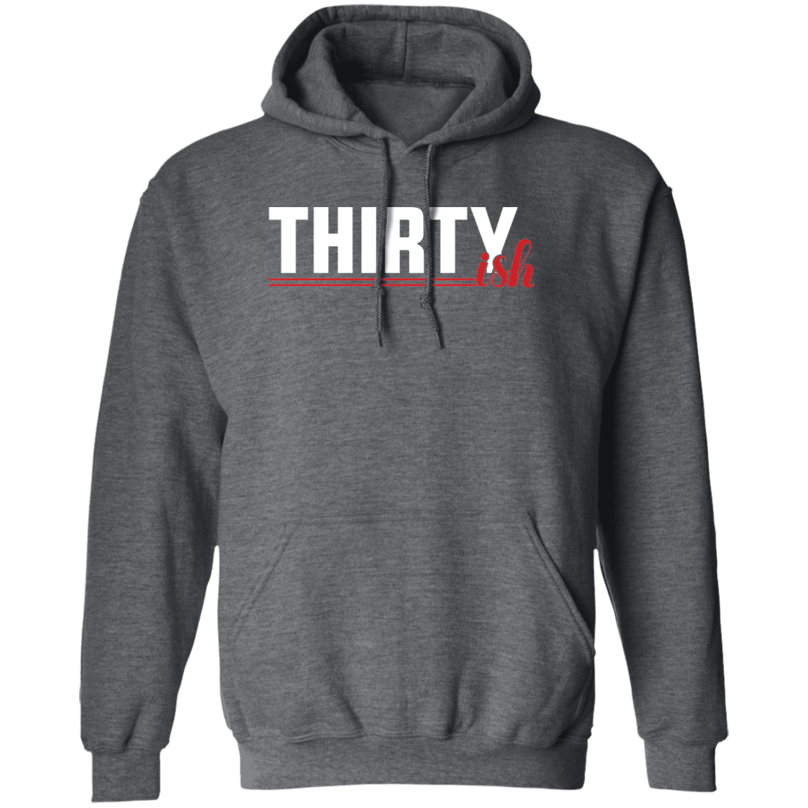 Thirtyish Funny 30’s Thirties Birthday  Pullover Hoodie