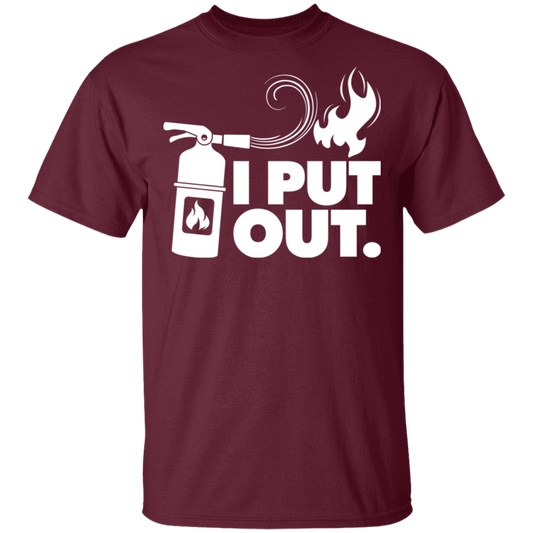 I Put Out Fires Funny T-Shirt