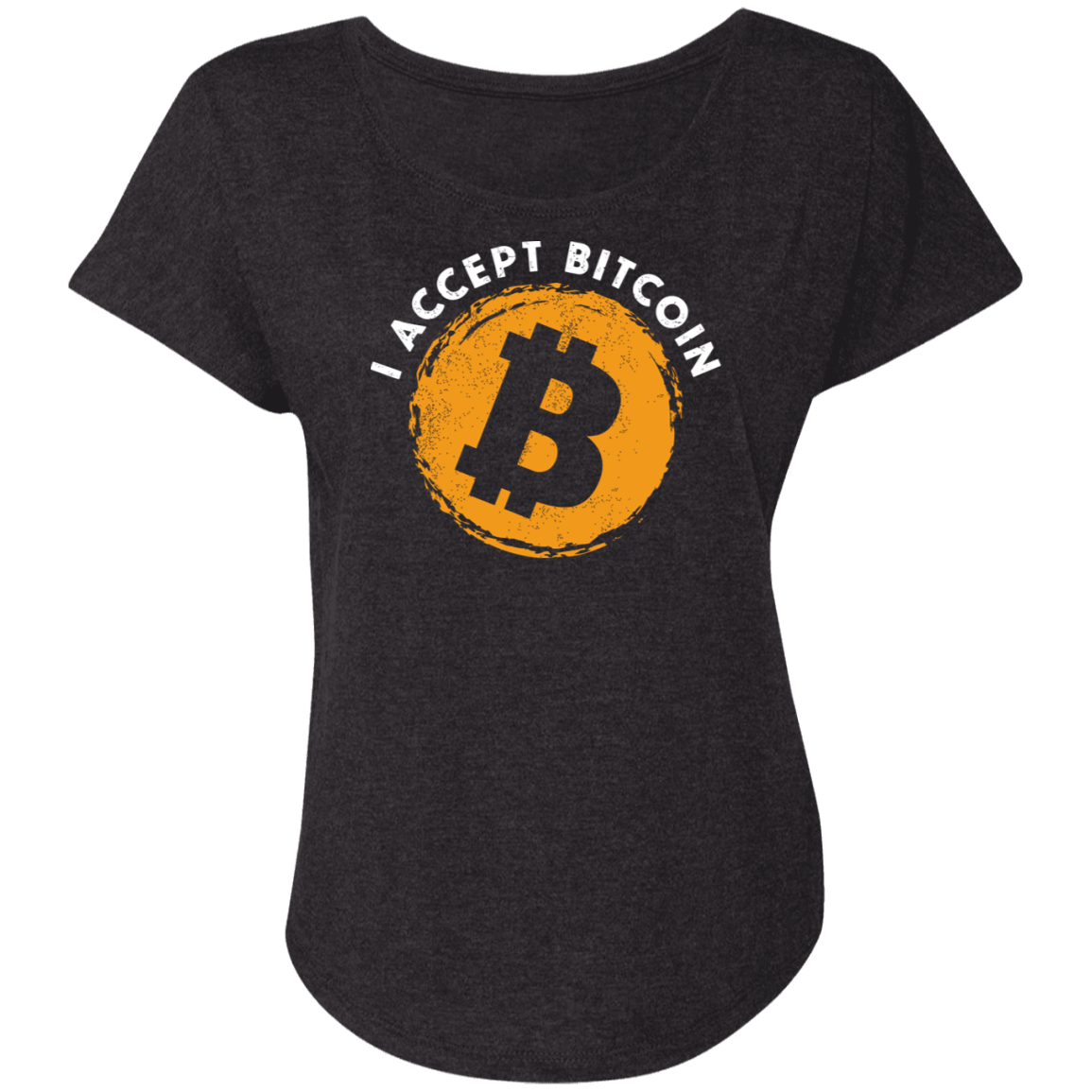 I Accept Bitcoin BTC Cryptocurrency Women's T-Shirt