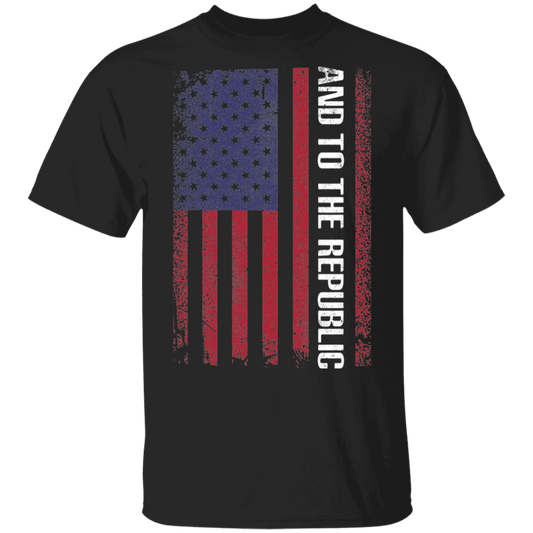 And To The Republic American Flag  T-Shirt