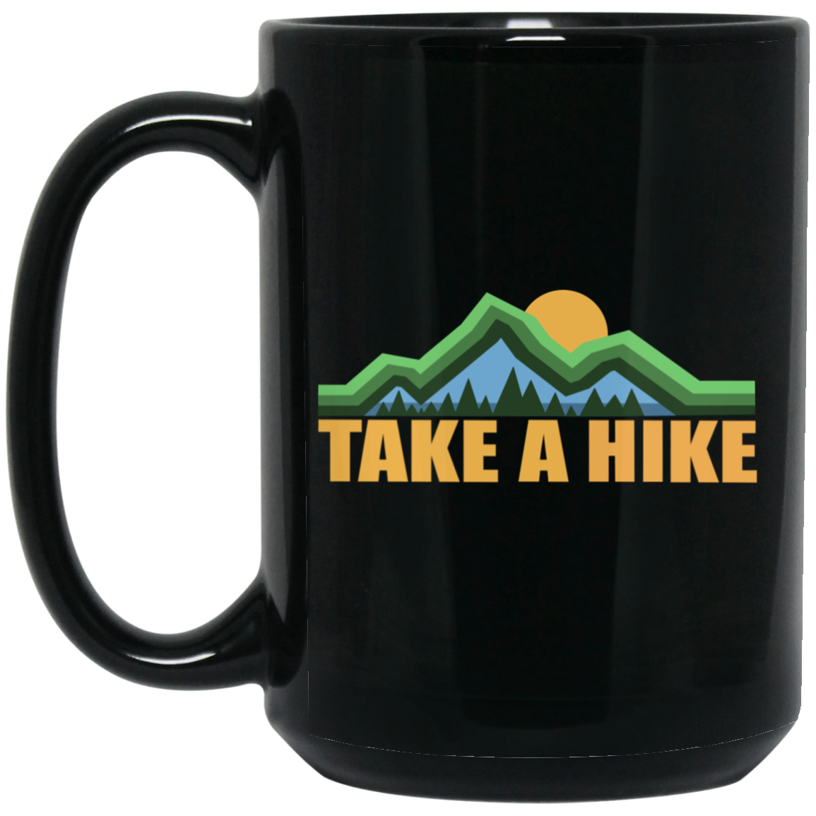 Take A Hike 15 oz. Black Coffee Mug