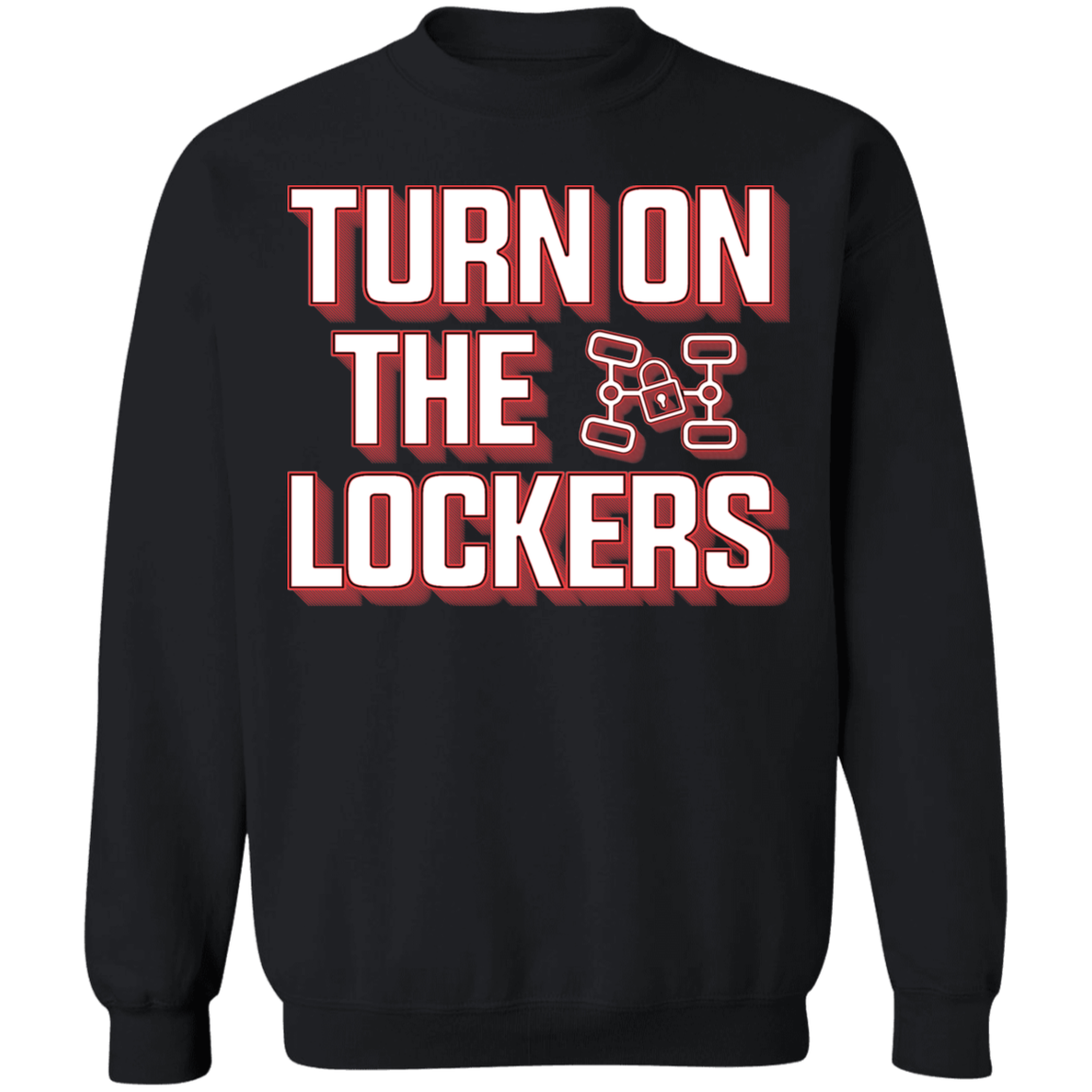 Turn On The Lockers 4x4 Off-Road Overland Crewneck Sweatshirt