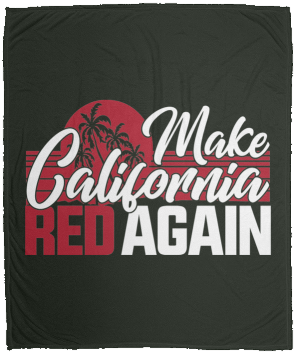Make California Red Again Republican  Fleece Blanket - 50x60