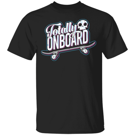 Totally Onboard Skull Skateboarder Skateboard T-Shirt