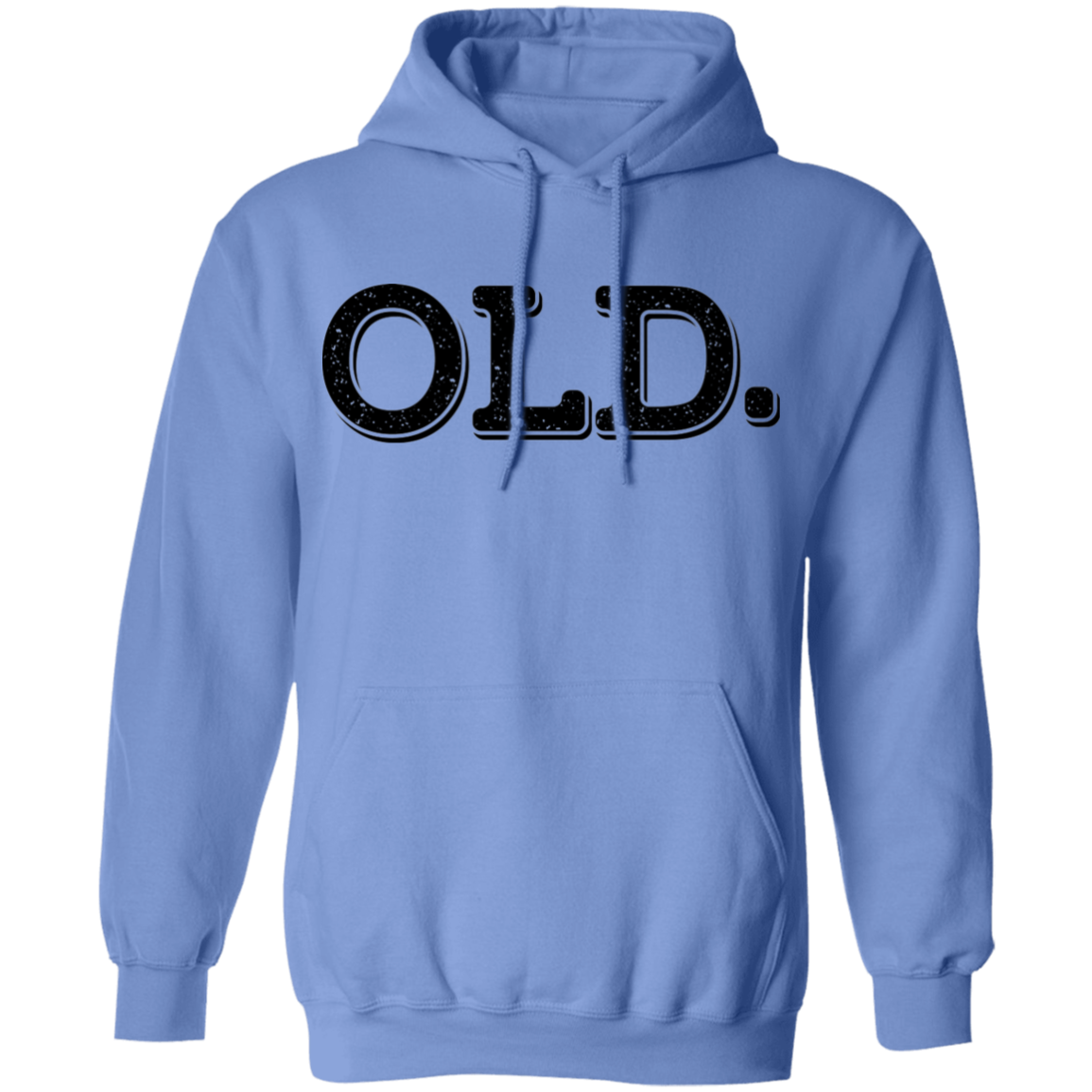 Old. Old Man Birthday Pullover Hoodie