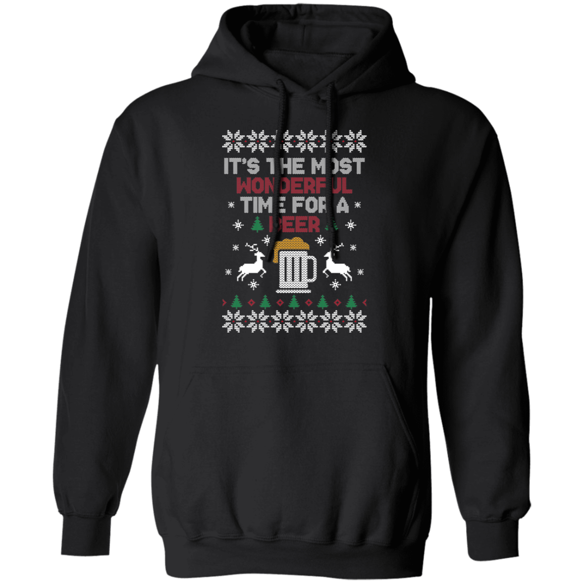 It's The Most Wonderful Time For A Beer Ugly Christmas Party Pullover Hoodie