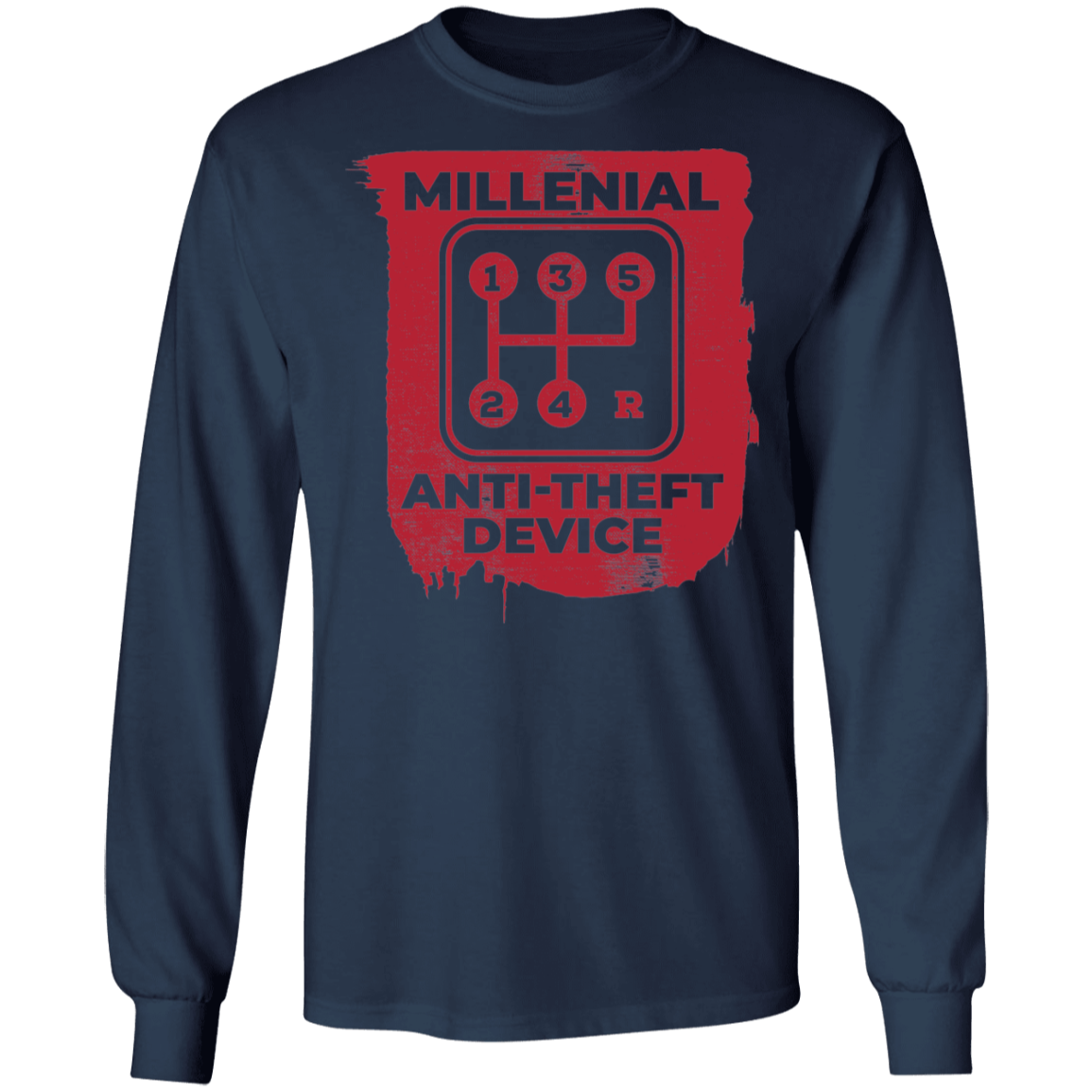 Millennial Anti-Theft Device Long Sleeve T-Shirt