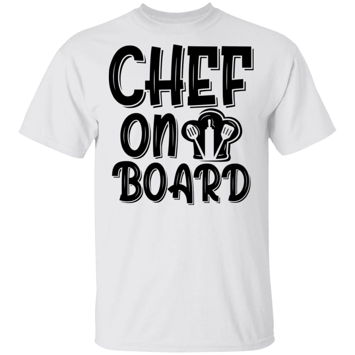 Chef On Board T-Shirt