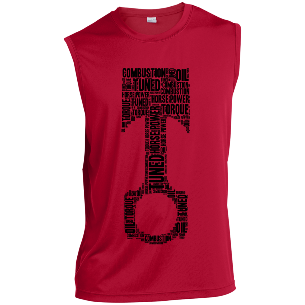 Piston Words Combustion Tuned Torque Racing Sleeveless Performance T-Shirt