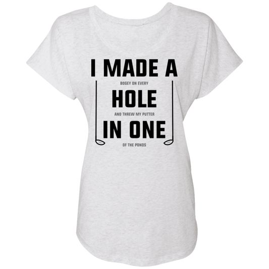I Made A Hole In One Funny Golfing Women's Dolman Sleeve