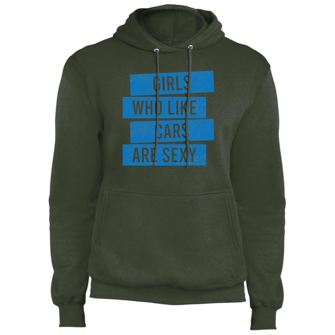 Girls Who Like Cars Are Sexy Pullover Hoodie