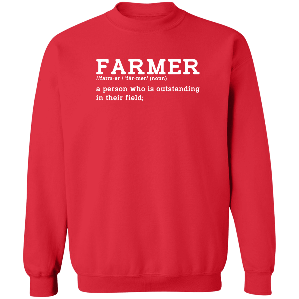Funny Farmer Definition Crewneck  Sweatshirt
